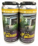 902 Brewing - It Was All A Dream (4 pack 16oz cans)